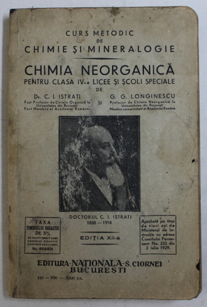 CURS METODIC DE CHIMIE SI MINERALOGIE  - CHIMIA NEORGANICA PENTRU CLASA IV -A LICEE SI SCOLI SPECIALE de C. ISTRATI si G.G. LONGINESCU , 1929  , PREZINTRA HALOURI DE APA *