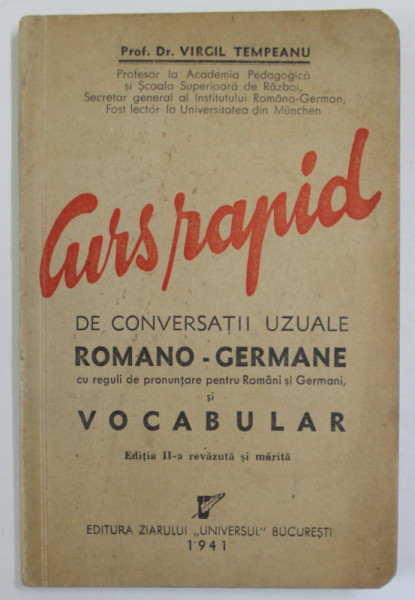 CURS RAPID DE CONVERSATII UZUALE ROMANO - GERMANE si VOCABULAR de VIRGIL TEMPEANU , 1941