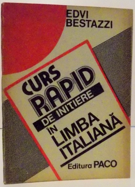 CURS RAPID DE INITIERE IN LIMBA ITALIANA , 1994