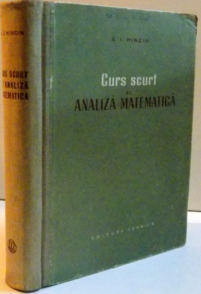 CURS SCURT DE ANALIZA MATEMATICA , 1956