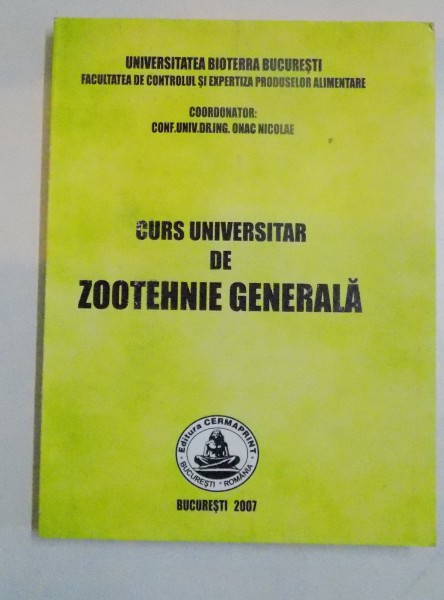 CURS UNIVERSITAR DE ZOOTEHNIE GENERALA , 2007