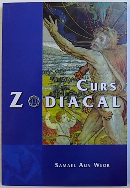 CURS ZODIACAL de SAMAEL AUN WEOR , 2006