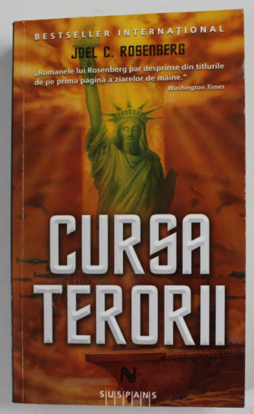 CURSA TERORII de JOEL C. ROSENBERG , 2010