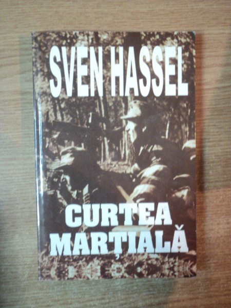 CURTEA MARTIALA de SVEN HASSEL * PREZINTA HALOURI DE APA