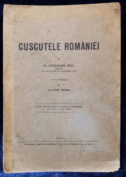 CUSCUTELE ROMANIEI de ALEXANDRU BUIA - CLUJ, 1939