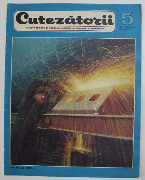 CUTEZATORII , REVISTA EDITATA DE CONSILIUL NATIONAL AL ORGANIZATIEI PIONIERILOR , NR. 5 , 1968