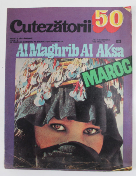 CUTEZATORII revista editata de CONSILIUL NATIONAL AL ORGANIZATIEI PIONIERILOR , NR. 50 , ANUL IV , 1970