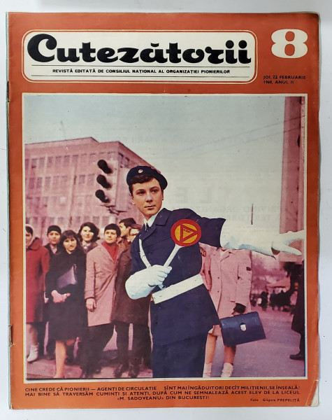 CUTEZATORII , REVISTA EDITATA DE CONSILIUL NATIONAL AL ORGANIZATIEI PIONIERILOR, NR.8, ANUL II, 22 FEBRUARIE 1968