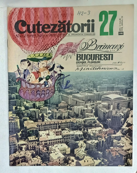 CUTEZATORII , REVISTA SAPTAMANALA EDITATA DE CONSILIUL NATIONAL AL ORGANIZATIEI  PIONIERILOR , NR. 27 , 1970