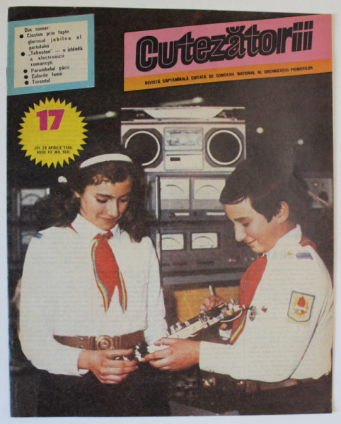 CUTEZATORII , REVISTA SAPTAMANALA EDITATA DE CONSILIUL NATIONAL AL ORGANIZATIEI PIONIERILOR , NR.17 , 1986