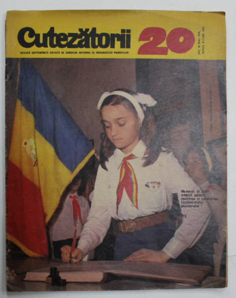 CUTEZATORII , REVISTA SAPTAMANALA EDITATA DE CONSILIUL NATIONAL AL ORGANIZATIEI PIONIERILOR , NR.20 , 1978