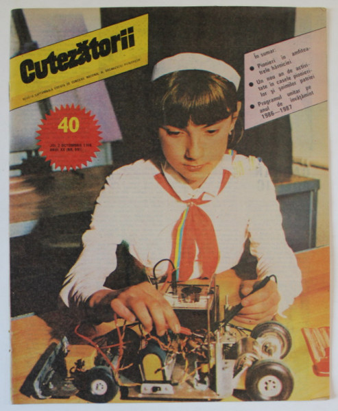 CUTEZATORII , REVISTA SAPTAMANALA EDITATA DE CONSILIUL NATIONAL AL ORGANIZATIEI PIONIERILOR , NR.40 , 1986
