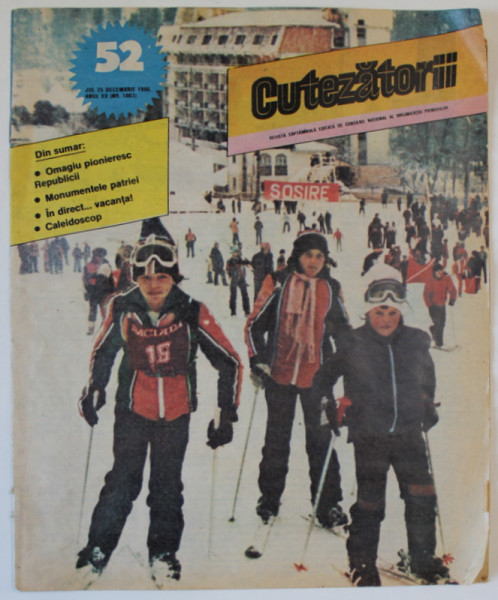 CUTEZATORII , REVISTA SAPTAMANALA EDITATA DE CONSILIUL NATIONAL AL ORGANIZATIEI PIONIERILOR , NR.52 , 1986