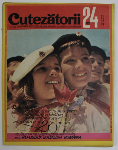 CUTEZATORII , REVISTA SAPTAMANALA , NUMARUL 24 , ANUL III , IUNIE , 1969 *NUMAR DUBLU