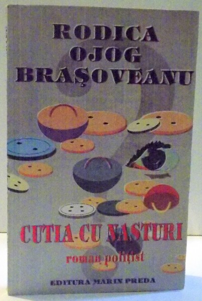 CUTIA CU NASTURI de RODICA OJOG BRASOVEANU , 1994