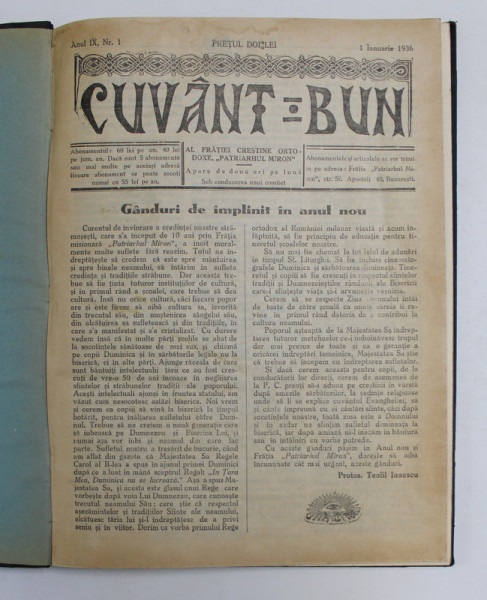 CUVANT BUN , REVISTA FRATIEI CRESTINE ORTODOXE ' PATRIARHUL MIRON ' , ANUL IX , NUMERELE 1 - 24 , COLEGAT , 1 IANUARIE - 15 DECEMBRIE , 1936