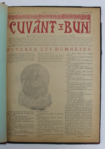 CUVANT BUN , REVISTA FRATIEI CRESTINE ORTODOXE ' PATRIARHUL MIRON ' , ANUL VIII , NUMERELE 1 - 24 , COLEGAT , 1 IANUARIE - 15 DECEMBRIE , 1935