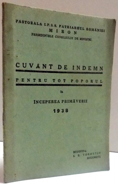 CUVANT DE INDEMN PENTRU TOTI POPORUL LA INCEPEREA PRIMAVERII 1938