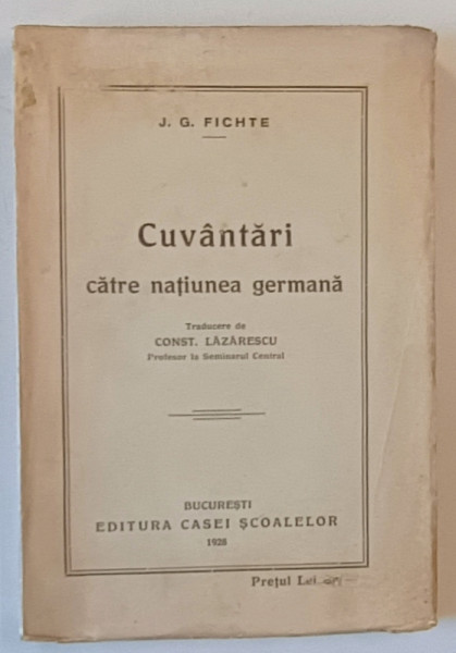 CUVANTARI CATRE NATIUNEA GERMANA de J.G. FICHTE  1928