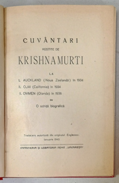 CUVANTARI ROSTITE DE KRISHNAMURTI , 1934 -1936 ..CU  O SCHITA BIOGRAFICA , 1945