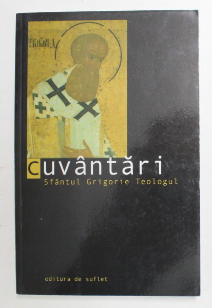 CUVANTARI - SFANTUL GRIGORIE TEOLOGUL , 2013