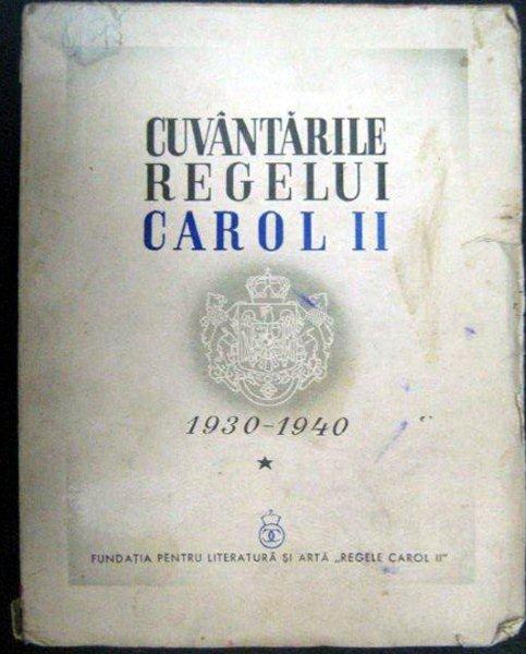 Cuvantarile Regelui Carol II catre Academia romana 1930-1940