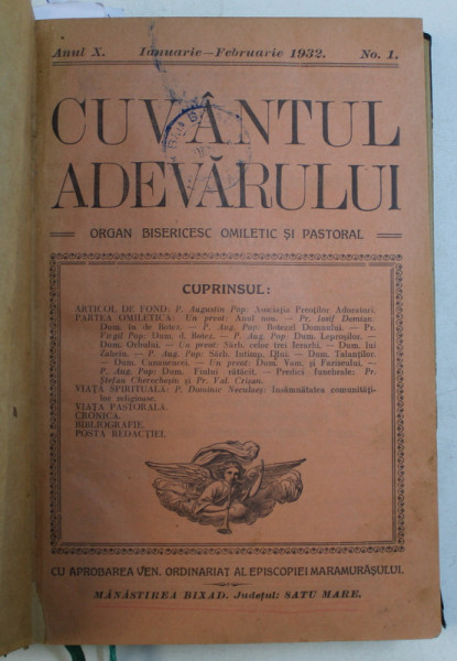 CUVANTUL ADEVARULUI  - ORGAN BISERICESC OMILETIC SI PASTORAL  , COLEGAT DE SASE NUMERE,   ANUL X  , 1932