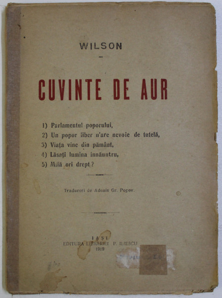 CUVINTE DE AUR de WILSON , 1919