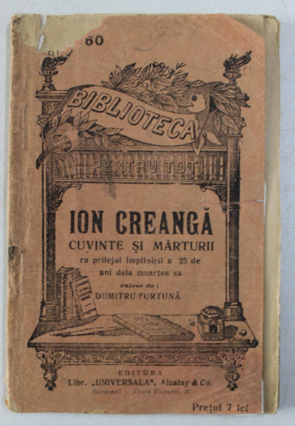 CUVINTE SI MARTURII de ION CREANGA, EDITIA A II A