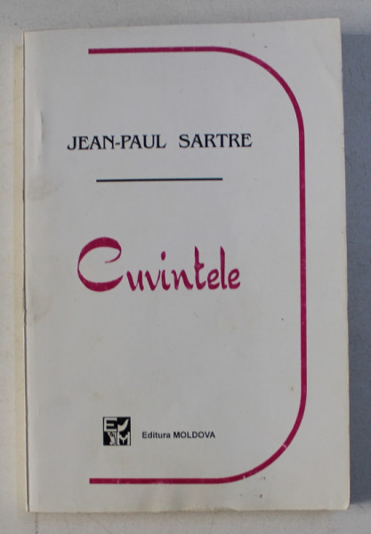 CUVINTELE de JEAN - PAUL SARTRE , 1997