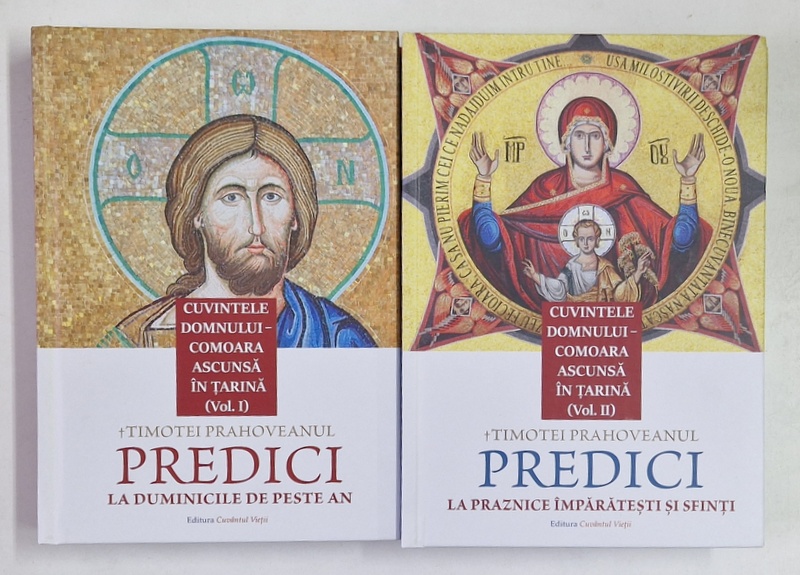 CUVINTELE DOMNULUI , COMOARA ASCUNSA IN TARINA , VOLUMELE I - II de TIMOTEI PRAHOVEANUL , 2022