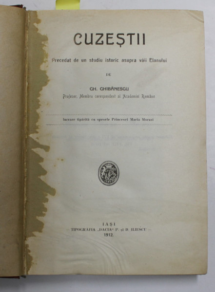 CUZESTII , precedat de un studiu istoric asupra VAII ELANULUI de GH. GHIBANESCU , 1912 , PREZINTA HALOURI DE APA