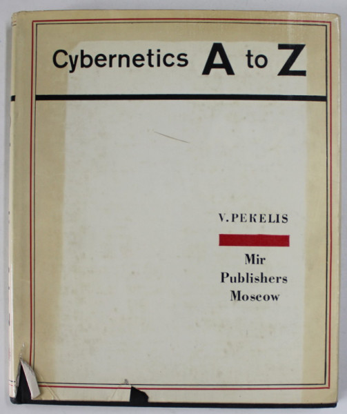 CYBERNETICS A to Z by V. PEKELIS , 1974