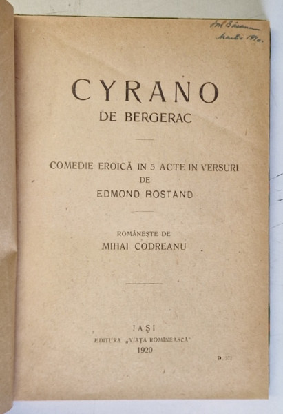 CYRANO DE BERGERAC , COMEDIE EROICA IN 5 ACTE IN VERSURI de EDMOND ROSTAND , 1920