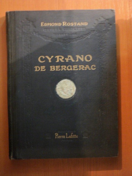 CYRANO DE BERGERAC , COMEDIE HEROIQUE EN CINQ ACTES EN VERS , ILLUSTREES DE EDMOND ROSTAND , Paris