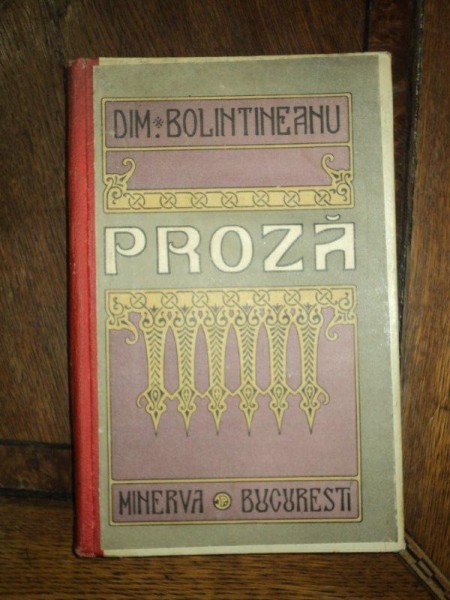 D. Bolintineanu, Proza, Manoil Elena, Bucuresti 1915