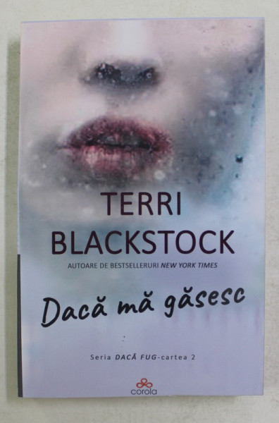 DACA MA GASESC , roman de TERRI BLACKSTOCK , 2021