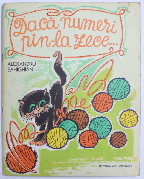 DACA NUMERI PAN-LA ZECE... de ALEXANDRU SAHIGHIAN , 1981