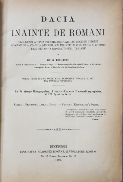 DACIA INAINTE DE ROMANI de GR.G. TOCILESCU - BUCURESTI, 1880