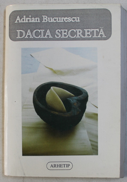 DACIA SECRETA  de ADRIAN BUCURESCU , 1998