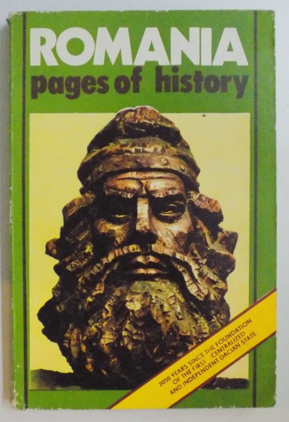 DACIANS , ROMANS , ROMANIANS by STEFAN PASCU , ROMANIA , PAGES OF HISTORY