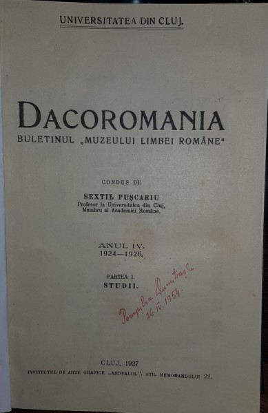 DACOROMANIA, ANUL IV, 1924-1926 - SEXTIL PUSCARIU, CLUJ, 1927