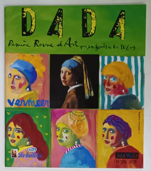 DADA , PREMIER REVUE D ' ART POUR ENFANTS DE 2 A 10 ANS , no. 26 , 1996
