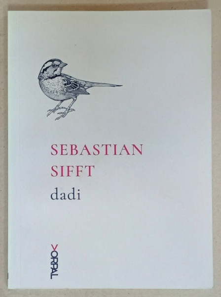 DADI , versuri de SEBASTIAN SIFFT , 2017
