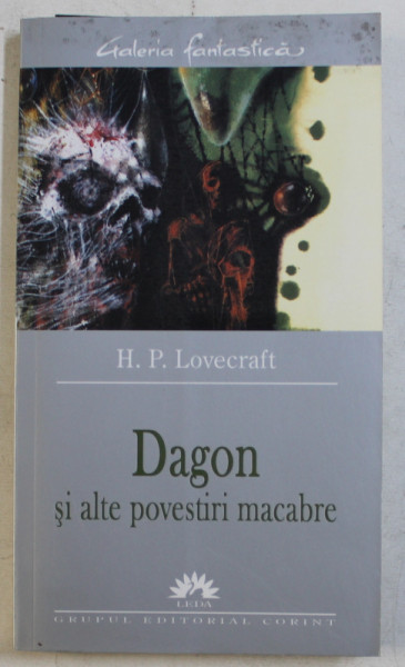 DAGON SI ALTE POVESTIRI MACABRE de H.P. LOVECRAFT , 2005