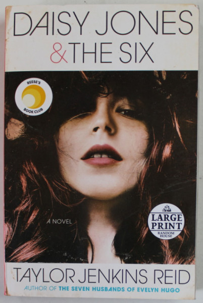 DAISY JONES and THE SIX by TAYLOR JENKINS REID , 2019 , PREZINTA PETE SI HALOURI DE APA *