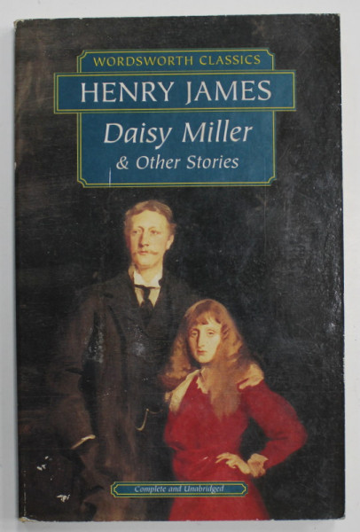 DAISY MILLER and OTHER STORIES by HENRY JAMES , 1994 , PREZINTA HALOURI DE APA *