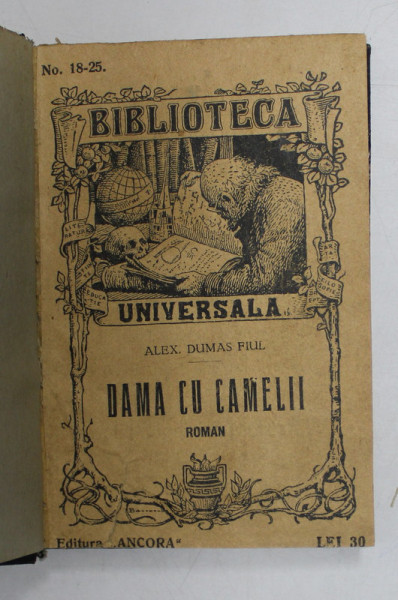 DAMA CU CAMELII - roman de ALEXANDRE  DUMAS FIUL , 1944