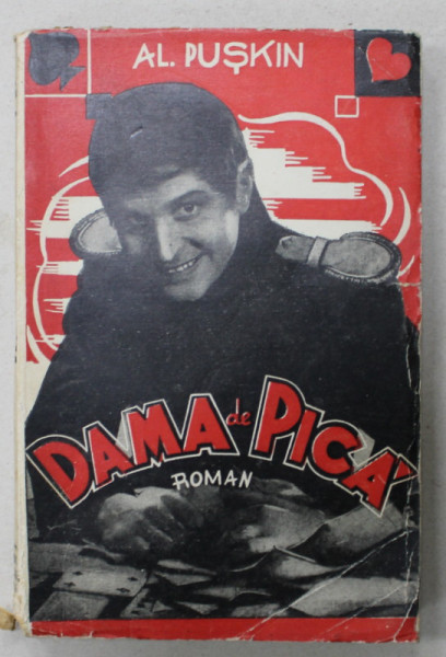 DAMA DE PICA , roman de AL. PUSKIN , ANII  ' 30