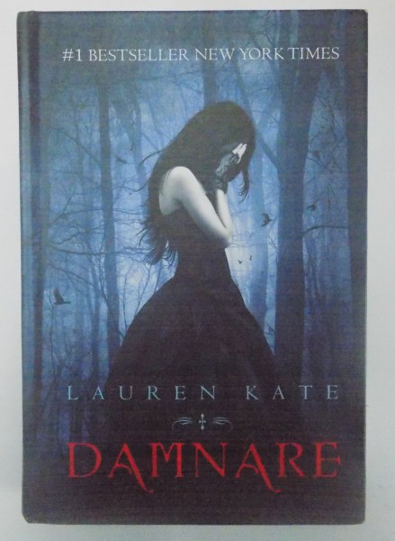 DAMNARE de LAUREN KATE , 2010